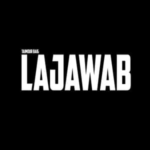 Lajawab - Taimour Baig