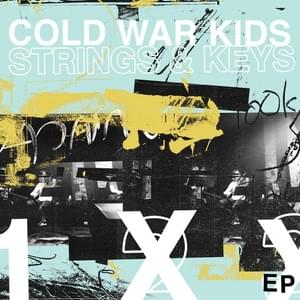 Freedom - Cold War Kids