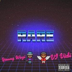 Rare - VI Vidi (Ft. Young Wazi)