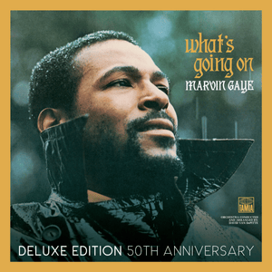 What’s Going On (Original Single Mix) - Marvin Gaye