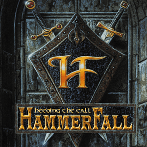 Heeding the Call - HammerFall