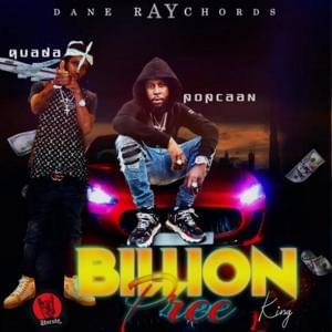 Billion Pree (K.I.N.G) - Popcaan & Quada