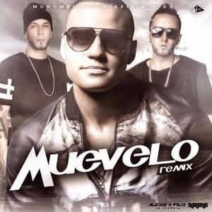 Muevelo - Mohombi (Ft. Alexis y Fido, Birdman & KMC)