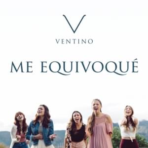 Me Equivoqué - Ventino