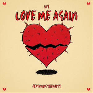 Love Me Again - Sry (Ft. 916frosty)