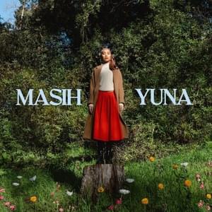 Masih Sunyi - Yuna