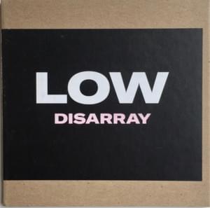 Disarray - Low