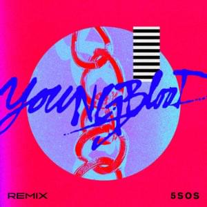 Youngblood (R3HAB Remix) - 5 Seconds of Summer