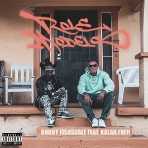 Role Models - Bobby Fishscale (Ft. Kalan.FrFr)