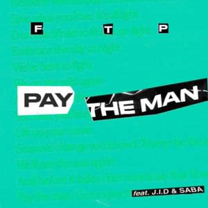 Pay the Man (Remix) - Foster the People (Ft. JID & Saba)