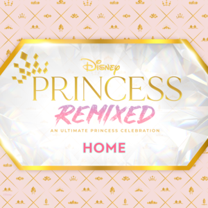 Home (Disney Princess Remixed) - Julia Lester