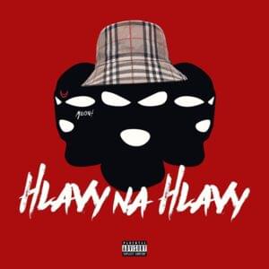 Hlavy na hlavy - Robin Zoot (Ft. Forest Blunt, Nik Tendo, Shaka CG & Vercetti CG)