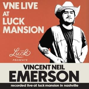 Debtor’s Blues (Luck Mansion Sessions) - Vincent Neil Emerson