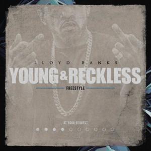 Young & Reckless Freestyle - Lloyd Banks