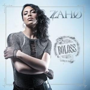 Boloss - Zaho