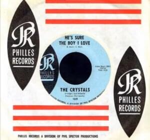 He’s Sure the Boy I Love - The Crystals