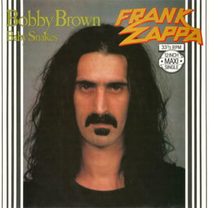 Bobby Brown (Goes Down) - Frank Zappa