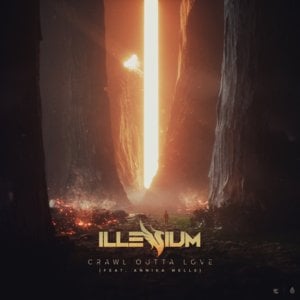 Crawl Outta Love - ILLENIUM (Ft. Annika Wells)