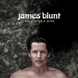 How It Feels to Be Alive - James Blunt