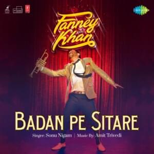 Badan Pe Sitare - Sonu Nigam