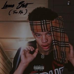 Lame Shit (Free Kilo) - Lil Mosey