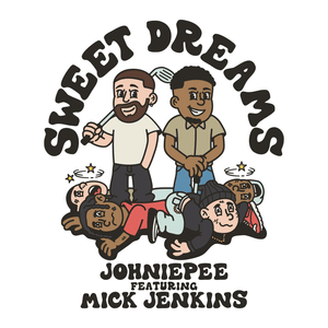 Sweet Dreams - Johniepee (Ft. Mick Jenkins)