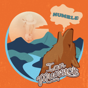 Humble - Ian Munsick