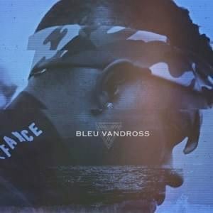 Bleu Vandross Speaks - Yung Bleu