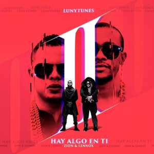 Hay Algo En Ti 2 - Zion & Lennox