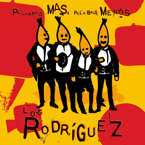 Diez Años Después - Los Rodríguez