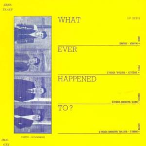 Whatever Happened To? - Buzzcocks