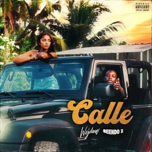 Calle - Wejdene (Ft. Beendo Z)