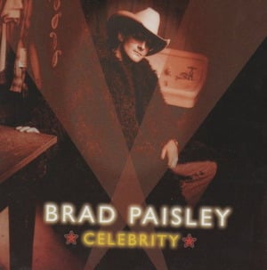 Celebrity - Brad Paisley