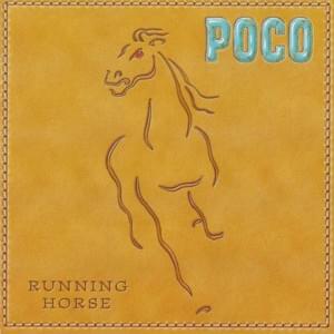 Running Horse - Poco