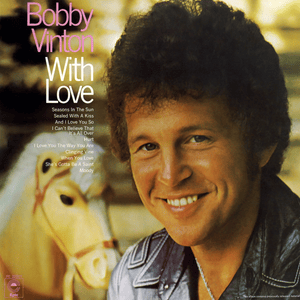 Seasons In the Sun - Bobby Vinton