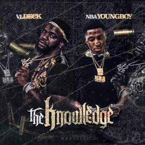 The Knowledge - VL Deck & YoungBoy Never Broke Again