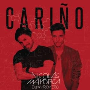 Cariño - Nicolás Mayorca (Ft. Danny Romero)