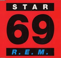 Star 69 - R.E.M.