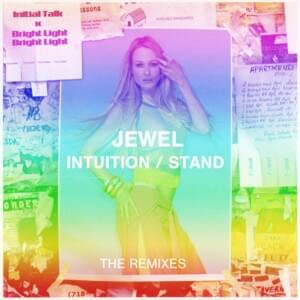 Stand (Bright Light Bright Light ‘You Will Love Me’ Remix) - Jewel