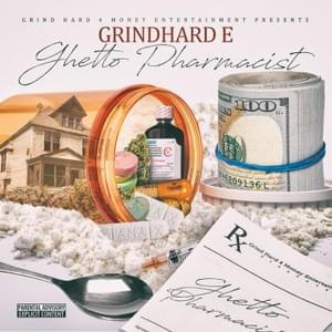 Against The Wall - GrindHard E (Ft. Rio Da Yung OG)