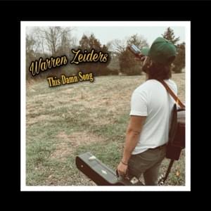 This Damn Song - Warren Zeiders