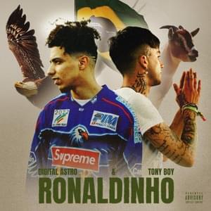 RONALDINHO - Astro (ITA) (Ft. Tony Boy)