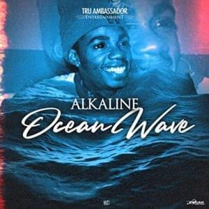 Ocean Wave - Alkaline