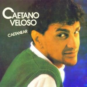 Qualquer Coisa - Caetano Veloso