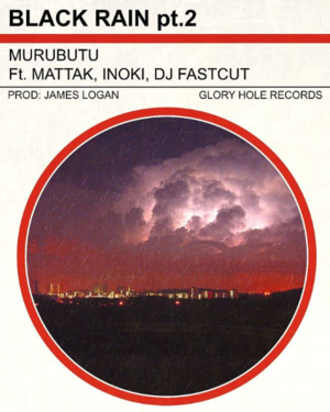 Black Rain, pt. 2 - Murubutu (Ft. DJ Fastcut, Inoki & Mattak)