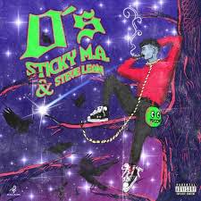 0's - Sticky M.A. & Steve Lean