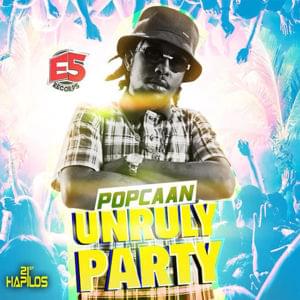 Unruly Party - Popcaan