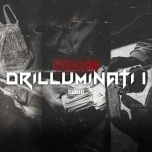 Drilluminati, Pt.1 - Niaks
