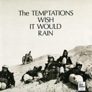 I Wish It Would Rain - The Temptations