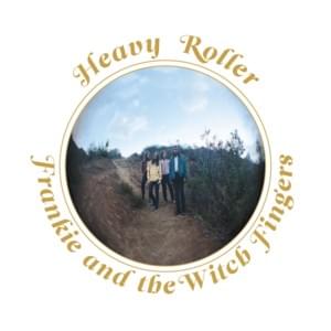 Merry Go Round - Frankie and the Witch Fingers